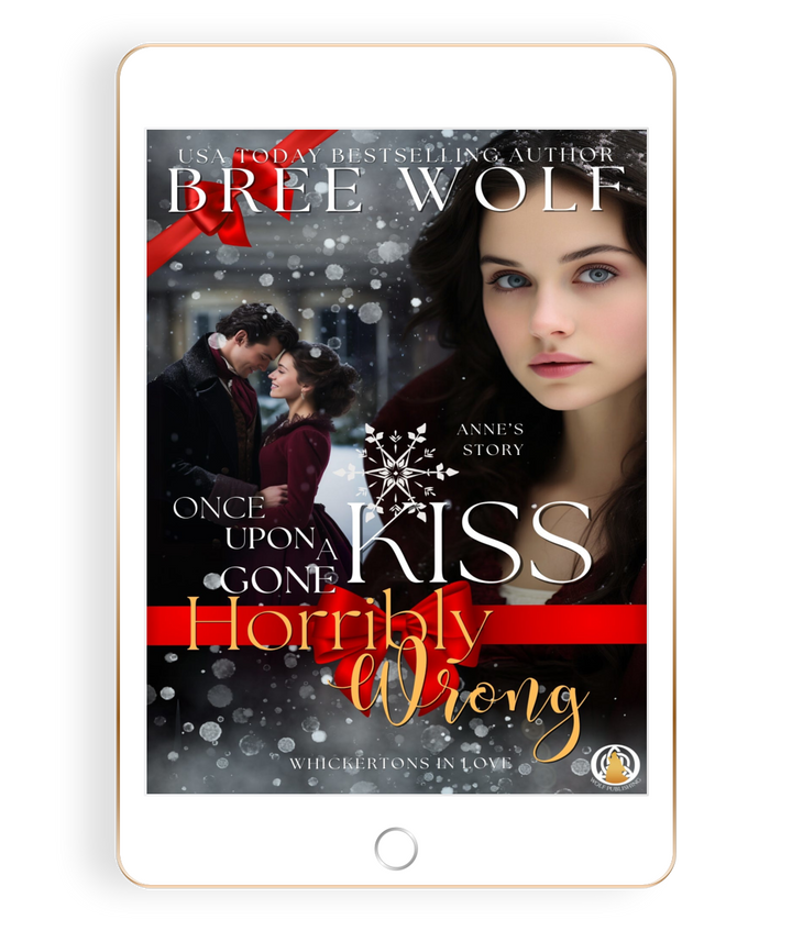 Once Upon a Kiss Gone Horribly Wrong (A Christmas Prequel)